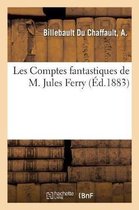 Les Comptes Fantastiques de M. Jules Ferry