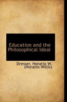 Education and the Philosophical Ideal