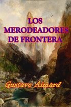 Los Merodeadores de Fronteras