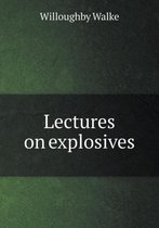 Lectures on explosives