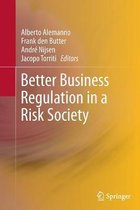 Better Business Regulation in a Risk Society