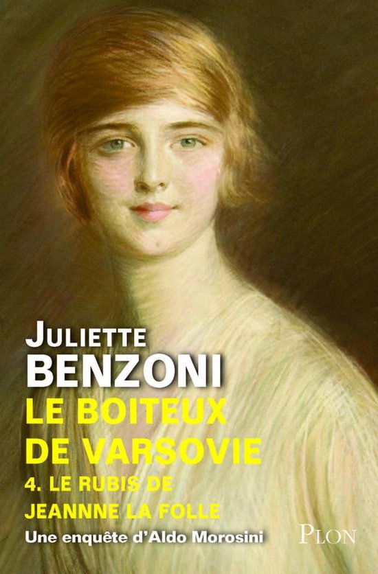 Le boiteux de Varsovie - tome 4 : Le rubis de Jeanne la Folle