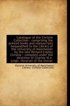 Catalogue of the Christie Collection