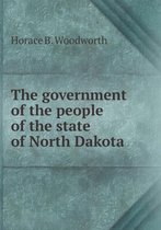 The government of the people of the state of North Dakota