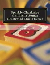 Sparkly Charkalee Children's Songs