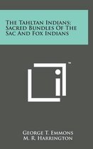 The Tahltan Indians; Sacred Bundles of the Sac and Fox Indians