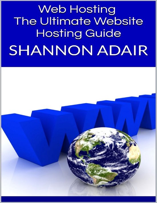Web Hosting: The Ultimate Website Hosting Guide