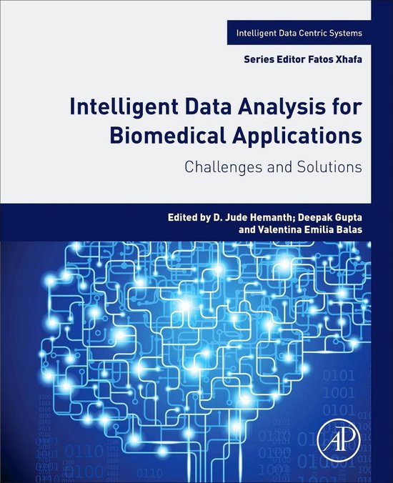 Intelligent Data Analysis for Biomedical Applications | 9780128155530 ...