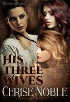 His Three Wives