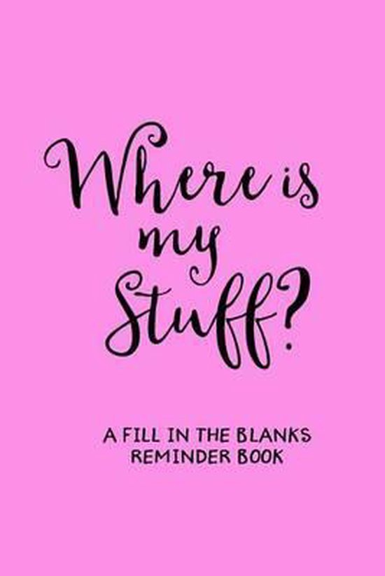 Where's My Stuff (Pink), Clive Mcgonigal 9781530051038 Boeken