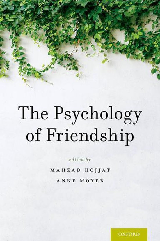 The Psychology of Friendship (ebook) 9780190222048 Boeken