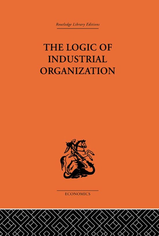 The Logic of Industrial Organization - cover