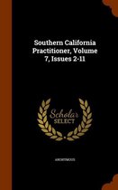 Southern California Practitioner, Volume 7, Issues 2-11