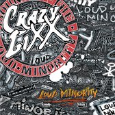 Crazy Lixx - Loud Minority (2 LP)