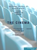 sociology of the cinema 1 - The Cinema