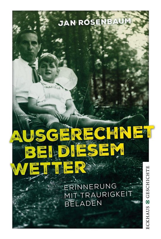 Jan Rosenbaum Ausgerechnet bei diesem Wetter, Jan Rosenbaum | 9783945294079 | Boeken ...