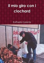 il Mio Giro Con I Clochard