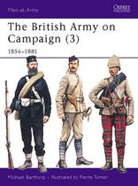 The British Army on Campaign, 1816-1902: Bk.3