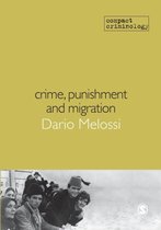 Crime Punishment & Migration