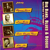 Big Band, Blues & Boogie - Roots Of Rock 'n' Roll