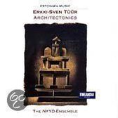 Tuur: Architectonics / NYYD-Ensemble