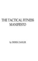 Tactical Fitness Manifesto