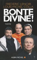 Poesie - Theatre- Bonte Divine !