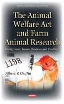 Animal Welfare Act & Farm Animal Research