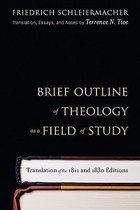 Brief Outline of Theology as a Field of Study