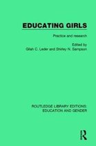 Routledge Library Editions: Education and Gender- Educating Girls