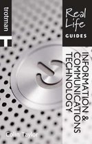 Real Life Guide: Information & Communications Technology