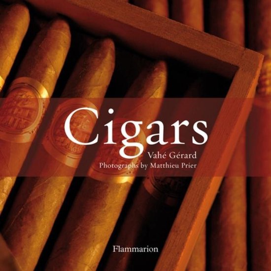 Cigars: Volume 1 : The World's Finest Cigars / Volume 2 - cover
