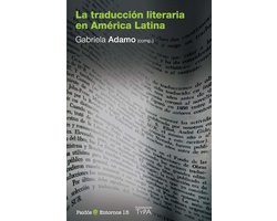 Entornos (Ed. Paidós) - La traducción literaria en América Latina