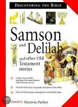 Samson and Delilah and Other Old Testament Stories