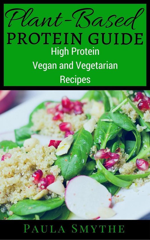 Meatless Meals - Plant-Based Protein Guide: High Protein Veg ... - cover