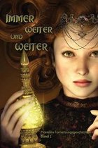 Immer Weiter Und Weiter.