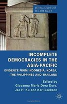 Incomplete Democracies in the Asia-Pacific