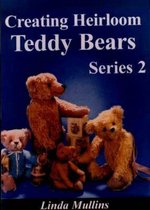 Creating Heirloom Teddy Bears