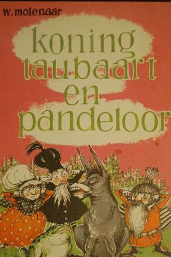 9789020511154 - Koning taubaart en pandeloor