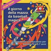 Italian Magic Bat Day in Italian