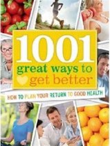 1001 Great Ways to Get Better