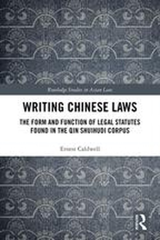 Routledge Studies in Asian Law - Writing Chinese Laws - cover