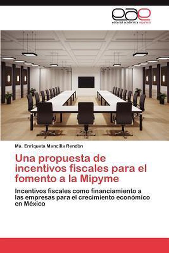 Una propuesta de incentivos fiscales para el fomento a la Mi ... - cover