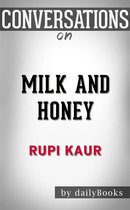 Milk and Honey: by Rupi Kaur Conversation Starters