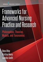 Frameworks for Advanced Nursing Practice and Research