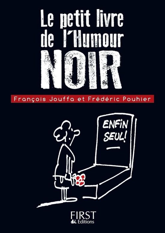 Le petit livre de - Le Petit Livre de - L'humour noir