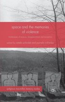 Space and the Memories of Violence