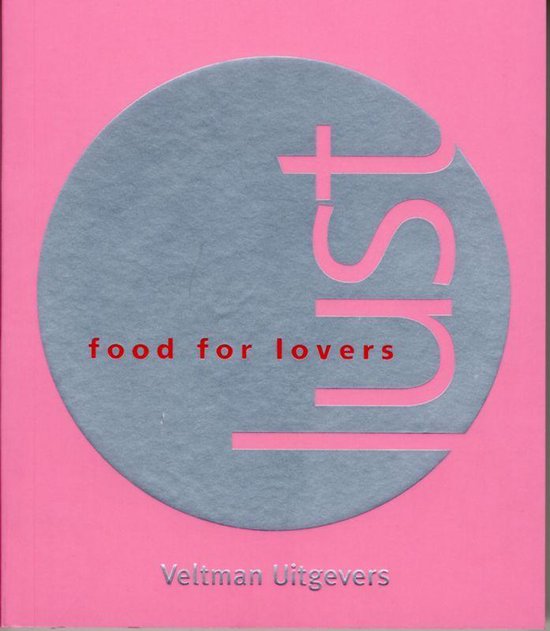 Cover van het boek 'Lust, food for lovers'