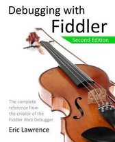 Debugging with Fiddler