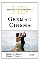 Historical Dictionaries of Literature and the Arts - Historical Dictionary of German Cinema